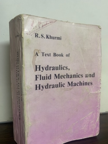Hydraulics, Fluid Mechanics and Hydraulic Machines 