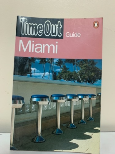 Time Out Guide: Miami