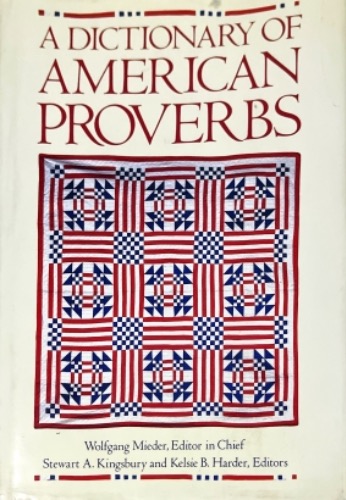A Dictionary of American Proverbs 