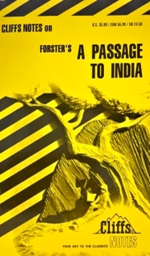 A Passage To India  By: E. M. Forster 